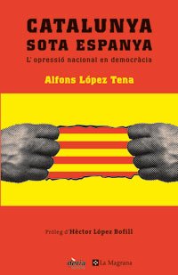 Catalunya sota espanya: 001 (OTROS LA MAGRANA)