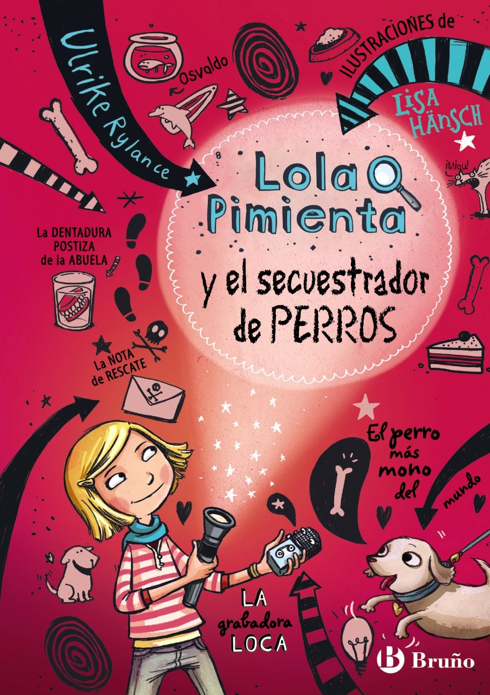Lola Pimienta, 1. Lola Pimienta y el secuestrador de perros (Castellano - A PARTIR DE 8 AÑOS - PERSONAJES - Lola Pimienta)