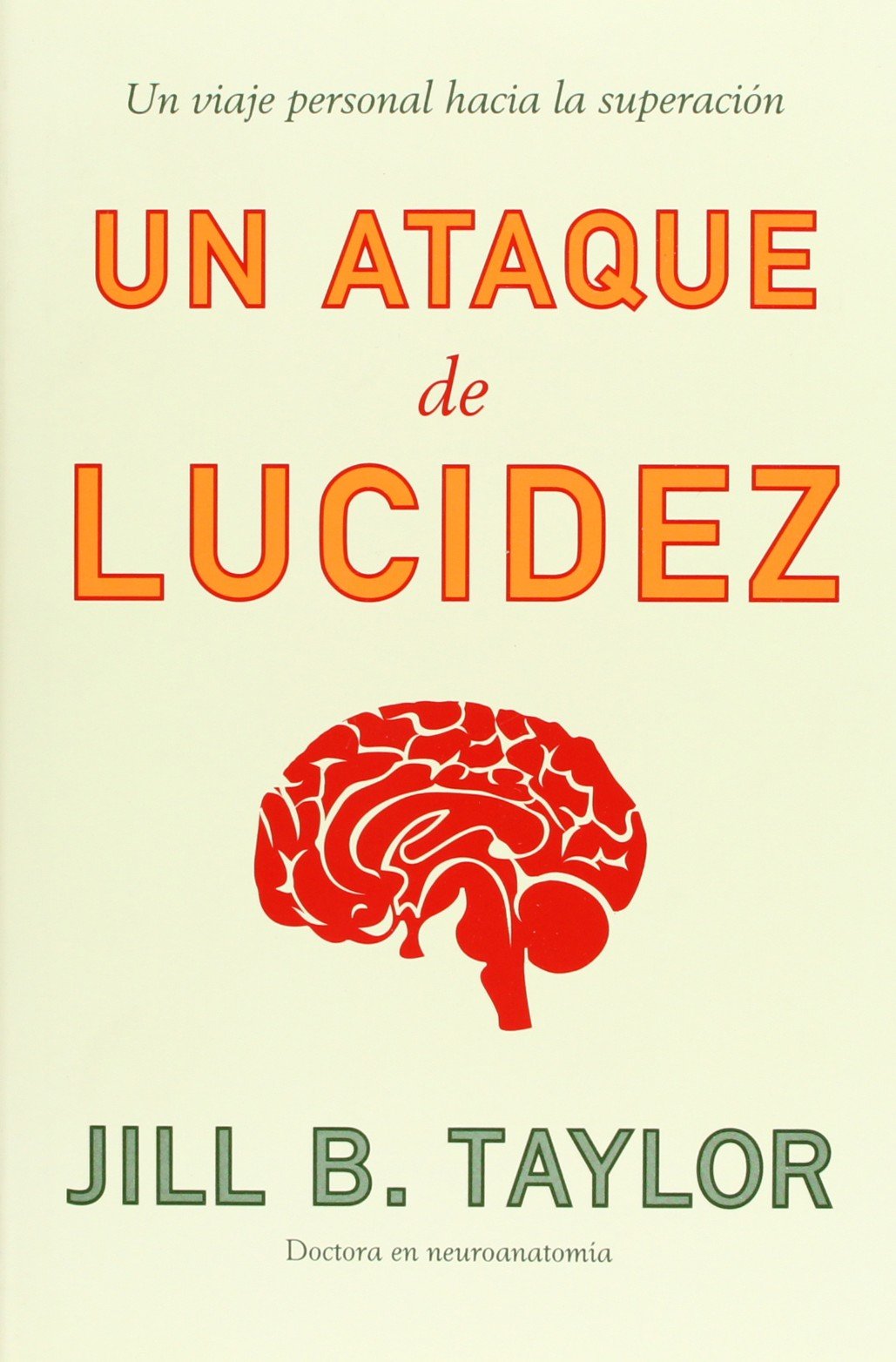 Un ataque de lucidez