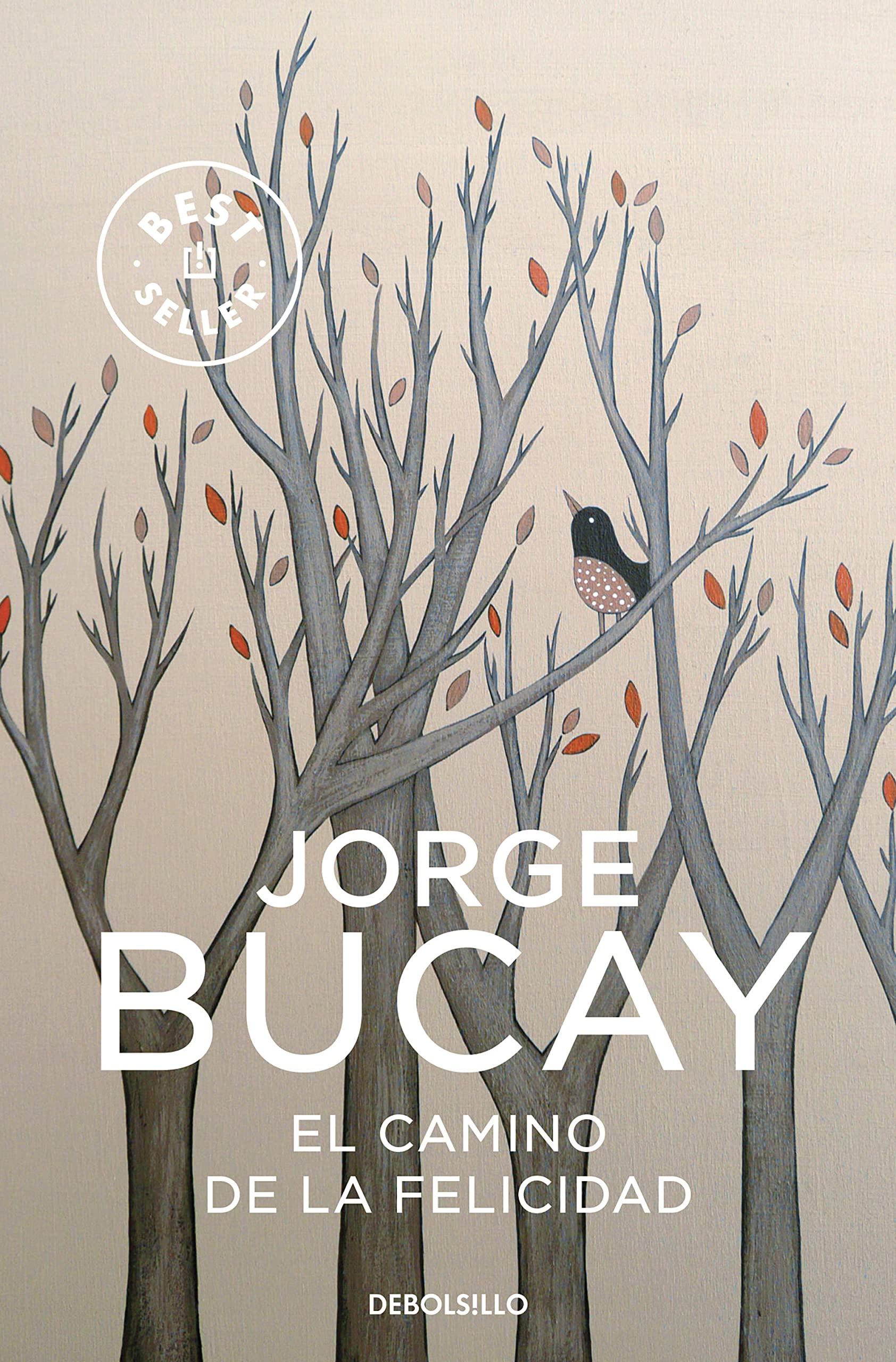 El camino de la felicidad (Best Seller | Ficción)