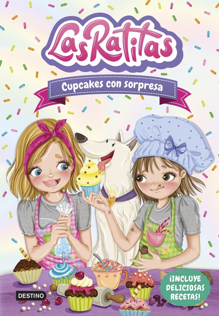 Las Ratitas 7. Cupcakes con sorpresa (Jóvenes influencers)