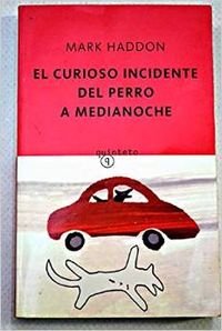El curioso incidente del perro a medianoche (Quinteto Bolsillo)