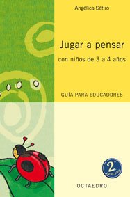 Jugar a pensar con niños de 3/4 años (Proyecto Noria) - 9788480637015