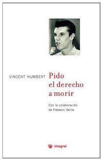 Pido el derecho a morir: 055 (OTROS INTEGRAL)