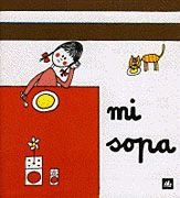 Mi sopa: 3 (Poquito a poco)