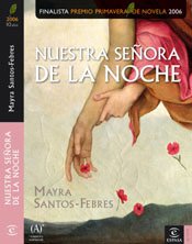 Nuestra Señora de la Noche (ESPASA NARRATIVA)