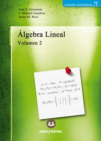 ÃLGEBRA LINEAL - VOLUMEN 2