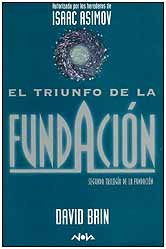 TRIUNFO DE LA FUNDACION, EL: SEGUNDA TRILOGIA FUNDACION (3ER. VOLUMEN): 00000 (NOVA)