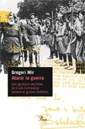 Aturar la guerra: Les Gestions Secretes de Lluis Companys Davant El Govern Britanic (PERFILS)