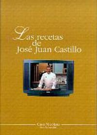 Recetas de José Juan Castillo, las