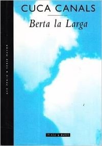Berta La Larga