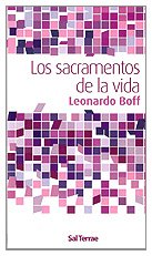 Los sacramentos de la vida: 1 (Alcance)