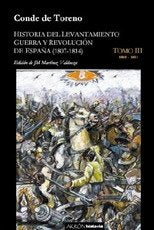 Historia levantamiento.Guerra y revolucion de España.tomo 3 (1810-1811