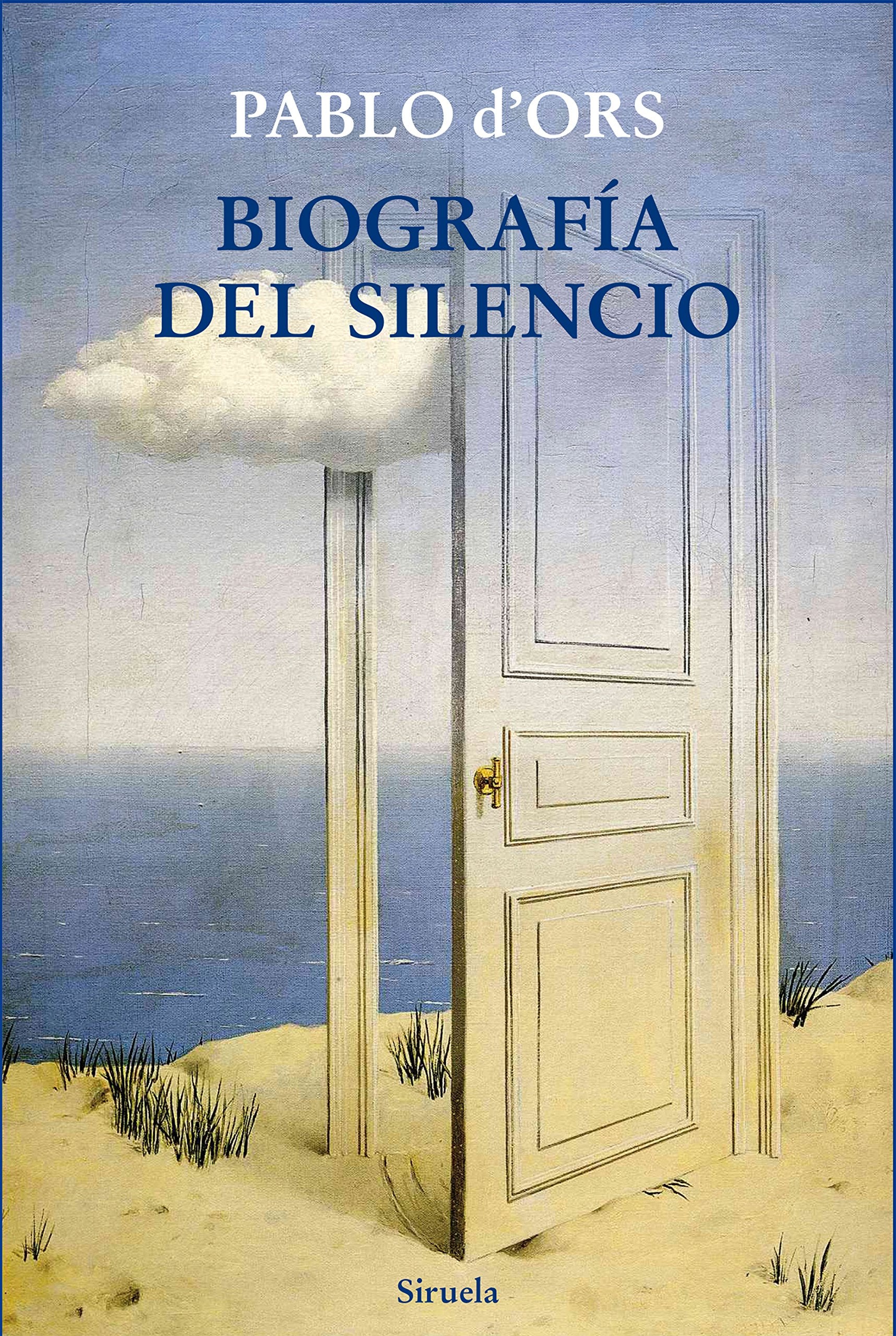 Biografía del silencio: Breve ensayo sobre meditación: 323 (Libros del Tiempo)