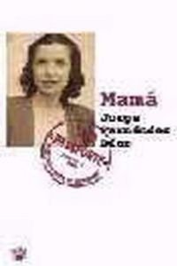 Mama: 051 (OTROS NO FICCIÓN)