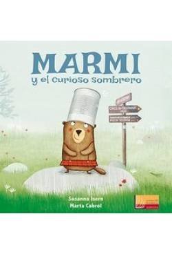 Marmi y el curioso sombrero (LECTORES SIN FRONTERAS)