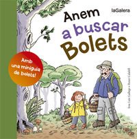 Anem a buscar bolets: 15 (Tradicions)