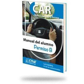 Manual Car. Manual Del Alumno: Permiso B