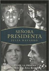 Señora presidenta