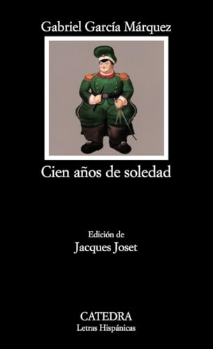 Cien años de soledad (Letras Hispánicas)