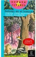 Beltran en el bosque/ Beltran The Hedgehog (Espasa Juvenil)