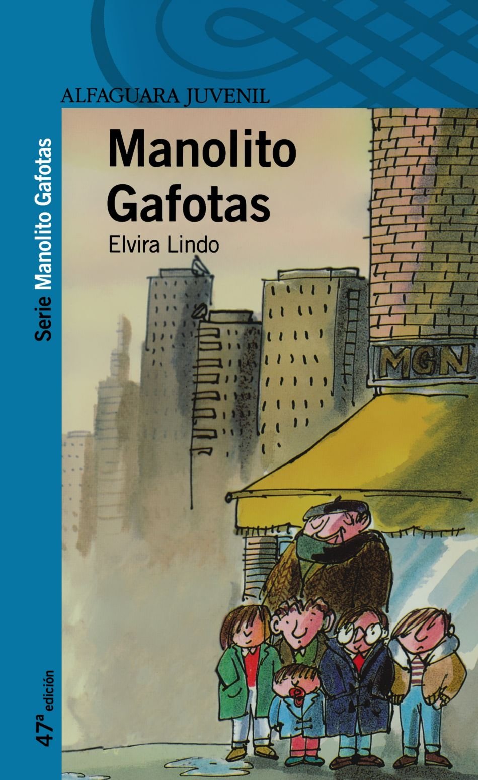 MANOLITO GAFOTAS.