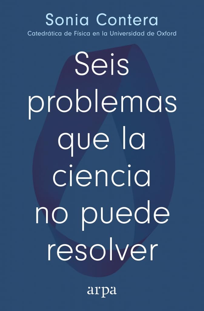 Seis problemas que la ciencia no puede resolver (Psicología)