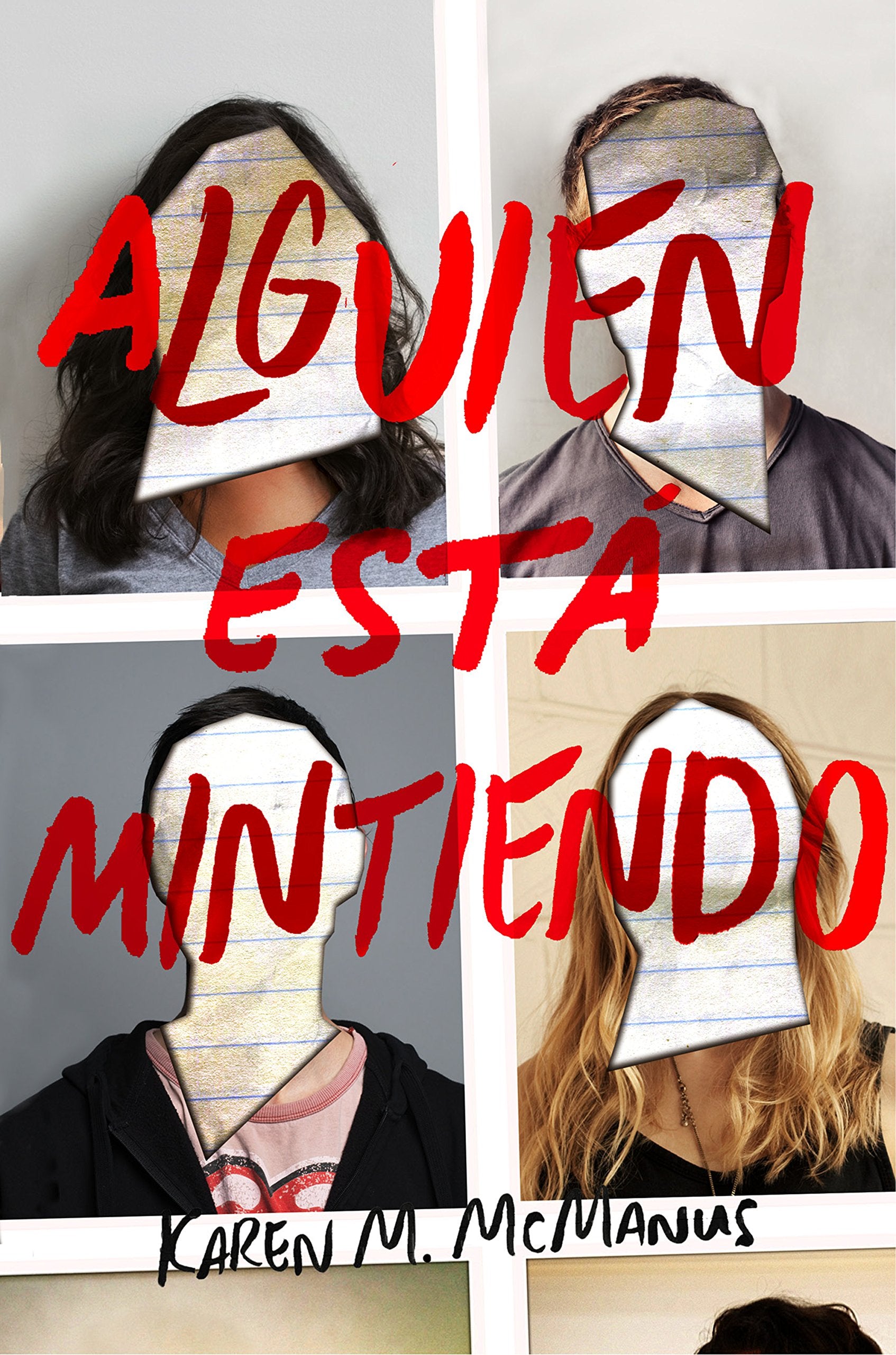 Alguien está mintiendo / One of Us is Lying