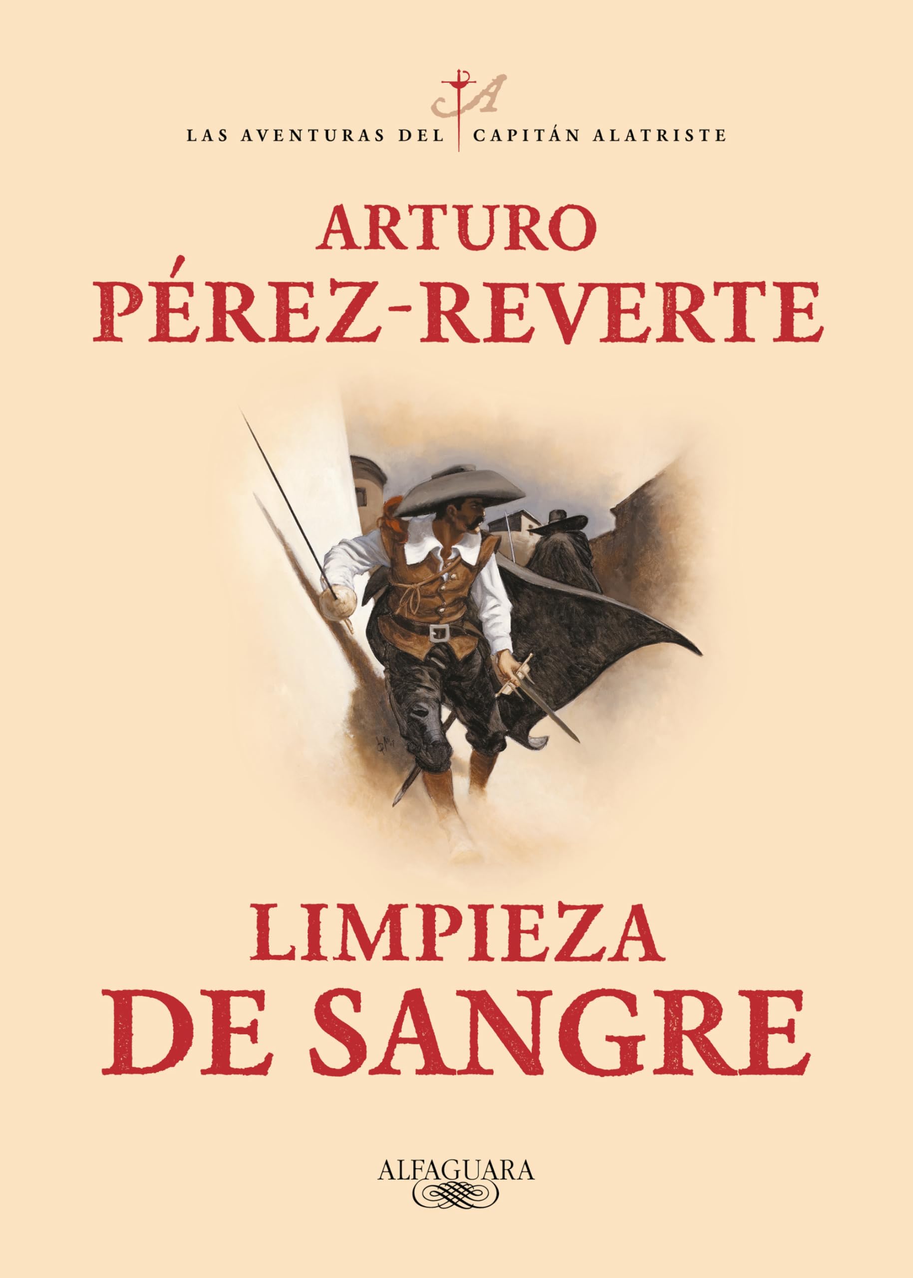 Limpieza de sangre / Purity of Blood: 2 (Capitán Alatriste)