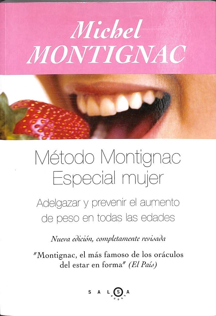 Método Montignac - Especial mujer (SALSA)