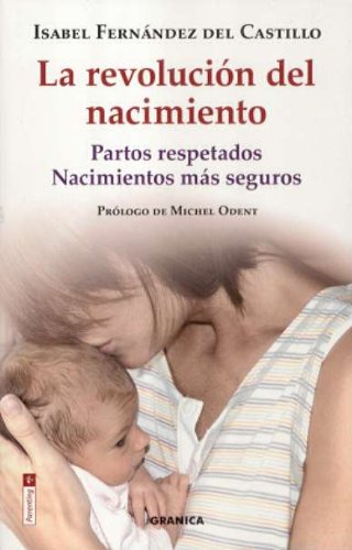 La revolución del nacimiento
