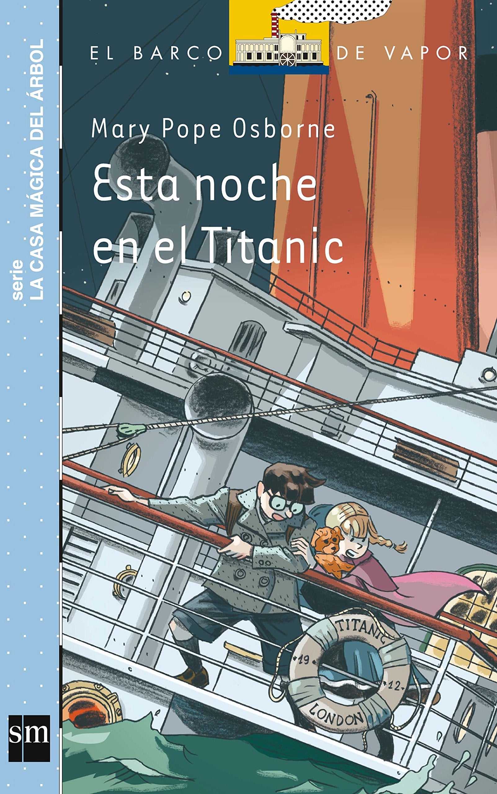 Esta noche en el Titanic (El Barco de Vapor Azul)