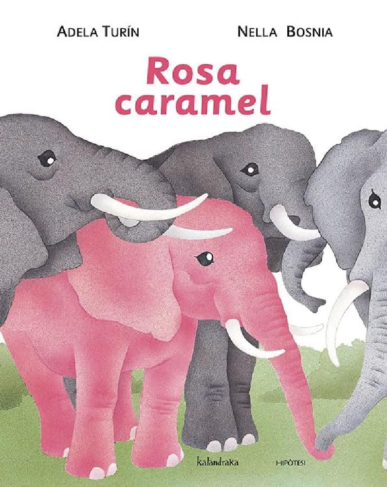 Rosa Caramel (Llibres per a somniar)