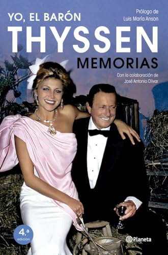 Yo, el barón Thyssen : memorias