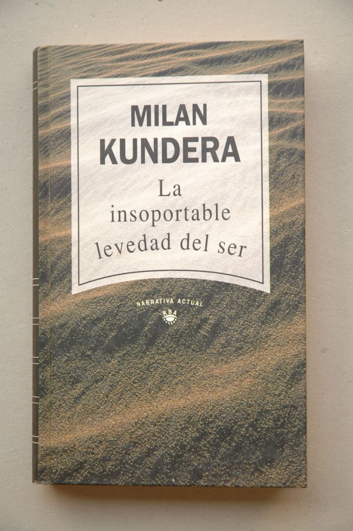 La insoportable levedad del ser