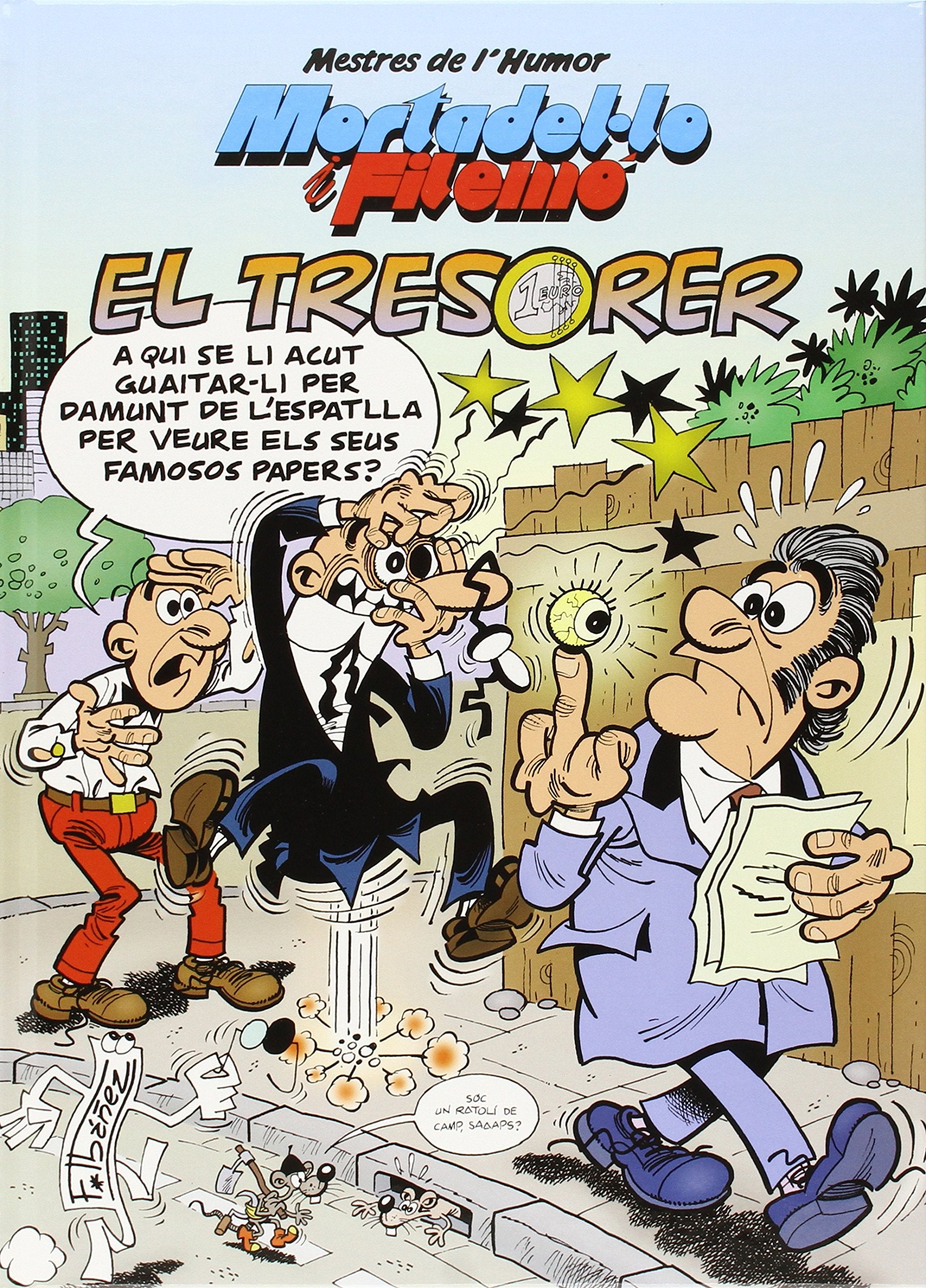 Mortadel·lo i Filemó. El tresorer (Mestres de l'Humor 39)