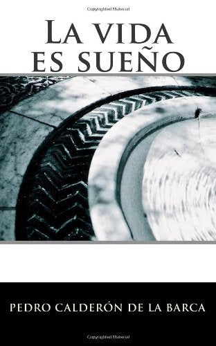 La Vida Es Sueño
