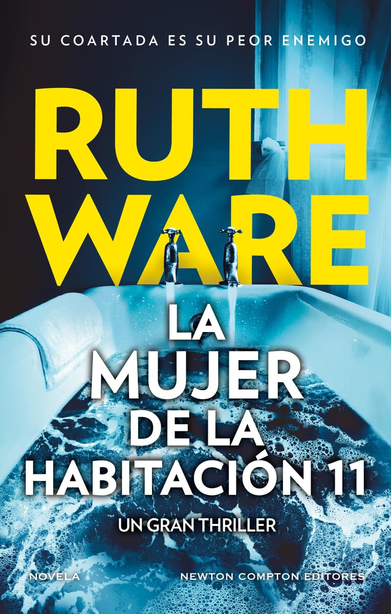 La mujer de la habitación 11. De la autora del fenómeno de Netflix La mujer del camarote 10