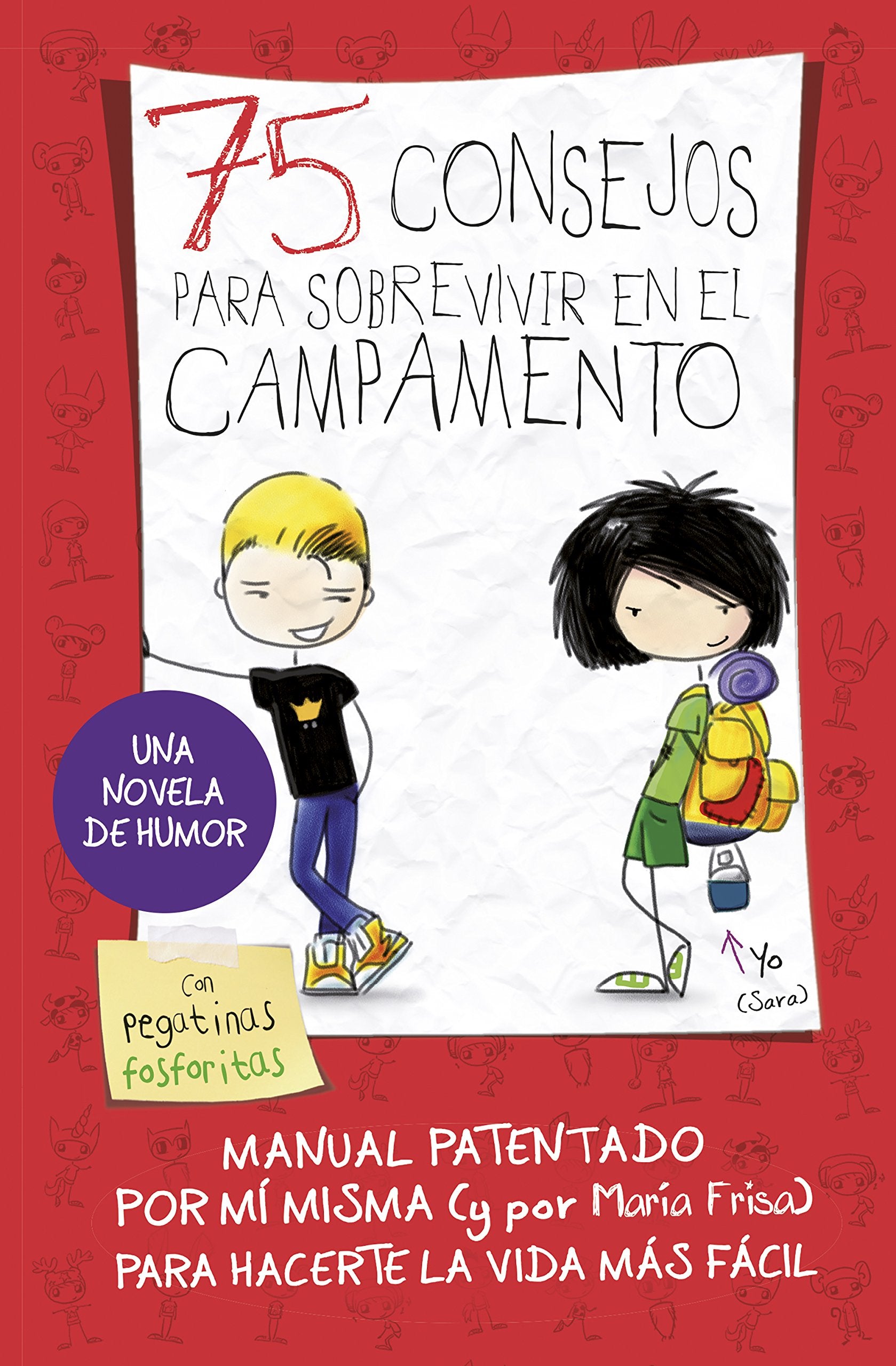 75 consejos para sobrevivir en el campamento (75 Consejos 2) (Jóvenes lectores)