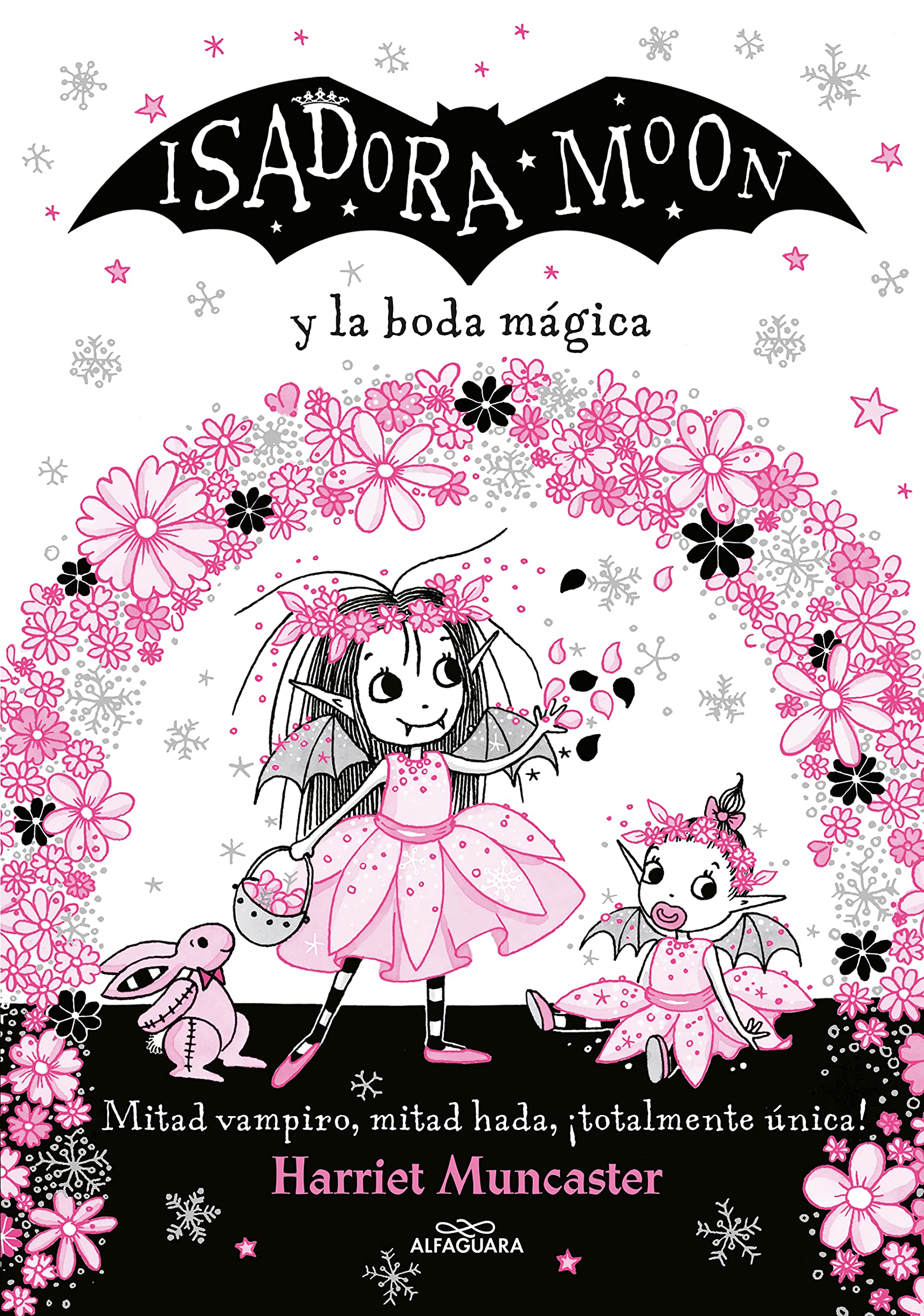 Grandes historias de Isadora Moon 3 - Isadora Moon y la boda mágica: ¡Un libro mágico con purpurina en cubierta! (Harriet Muncaster)