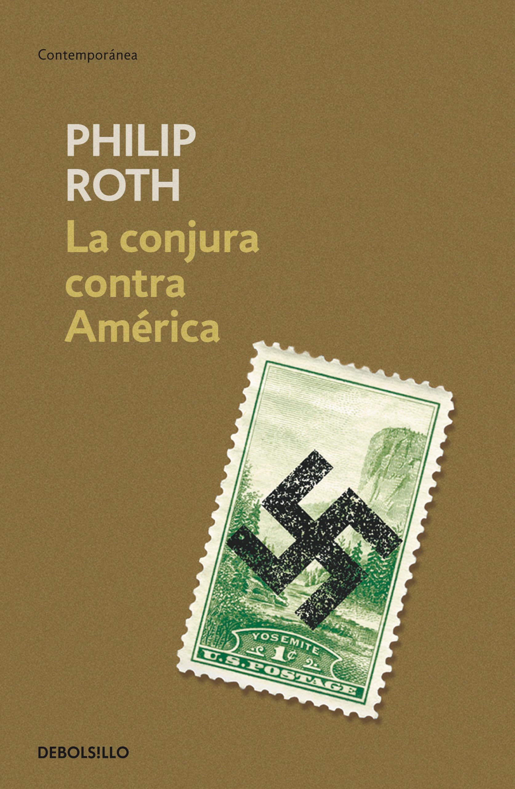 La conjura contra América (Contemporánea | Narrativa)