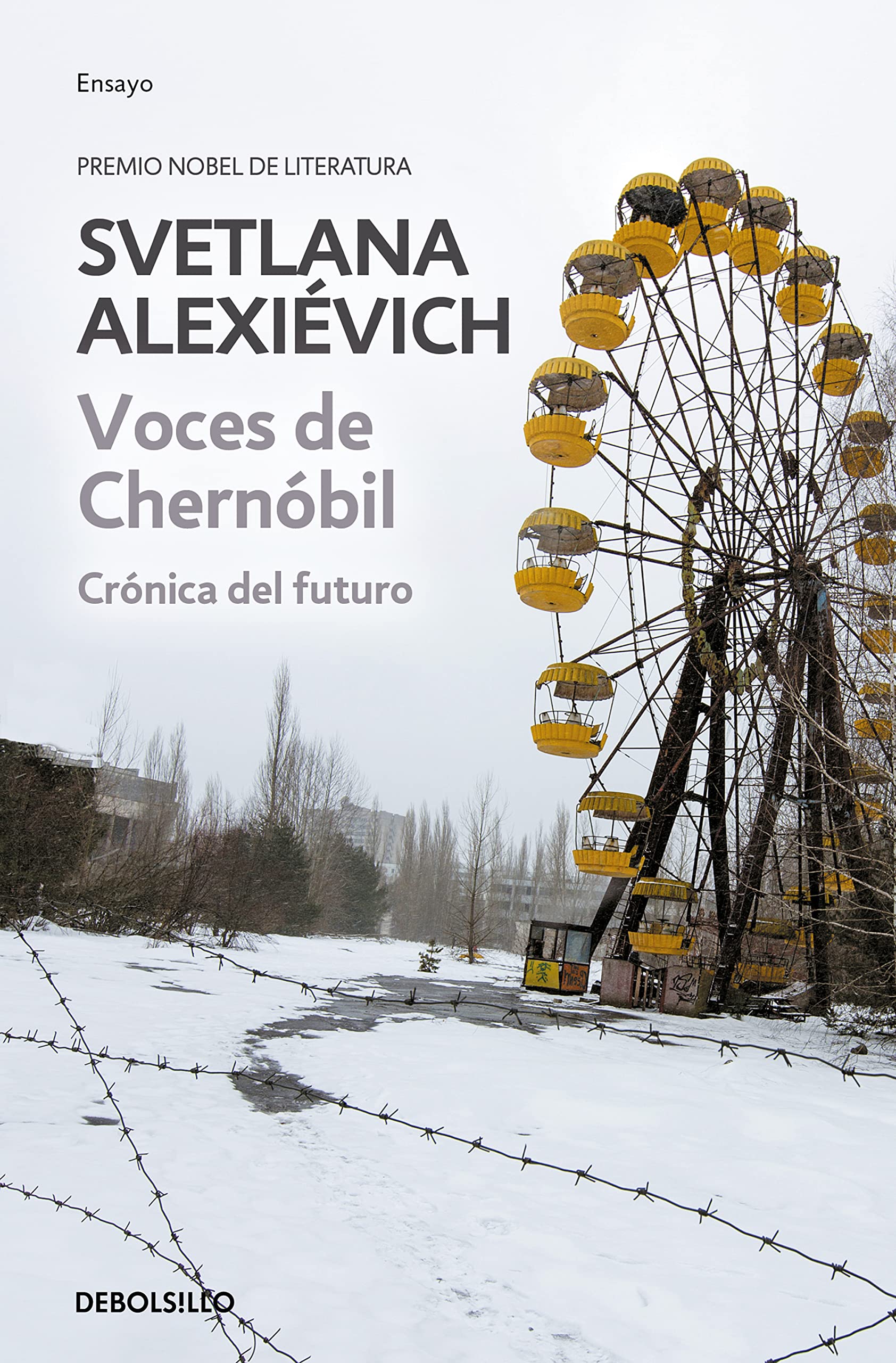 Voces de Chernóbil: Crónica del futuro (Contemporánea | Ensayo)