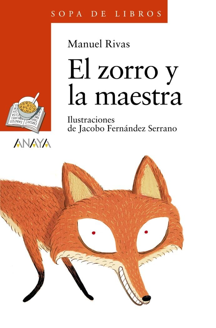 El zorro y la maestra (LITERATURA INFANTIL - Sopa de Libros)