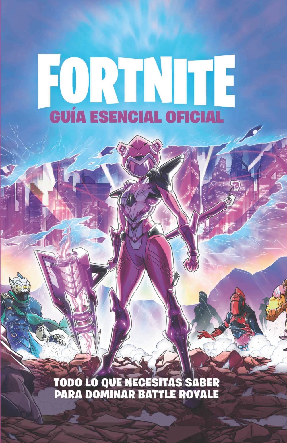 Guía esencial - Oficial Fortnite (Hachette HEROES - FORTNITE - Practico)
