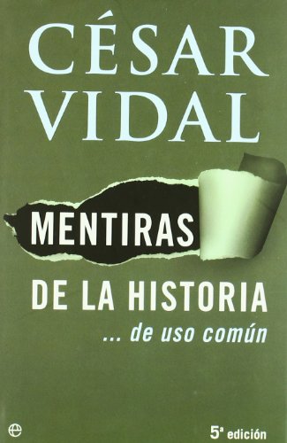 Mentiras de la historia- de uso común