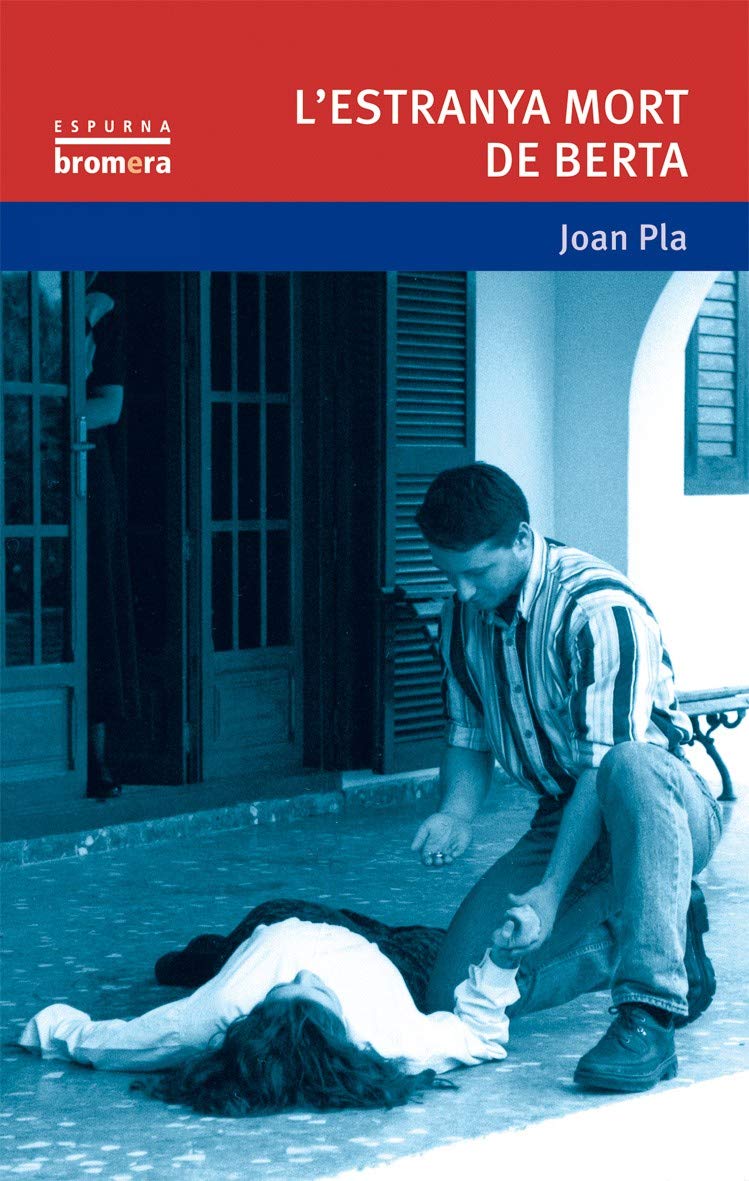 L'estranya mort de Berta: 24 (Espurna)