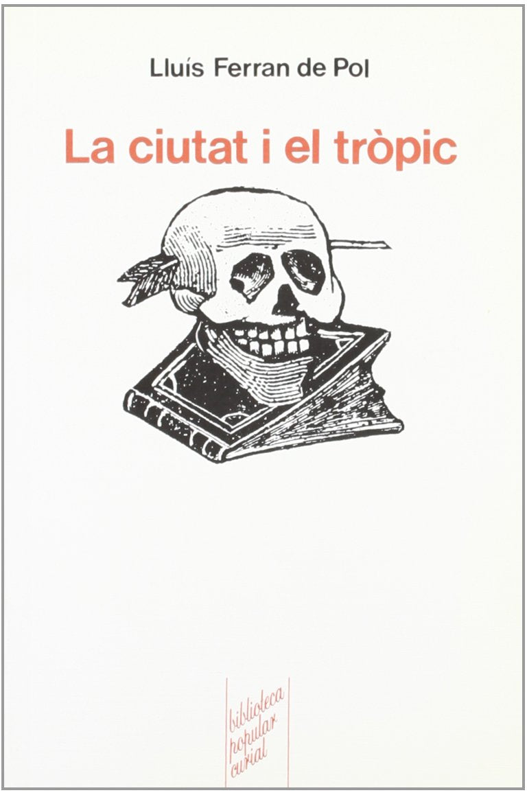 La ciutat i el tròpic