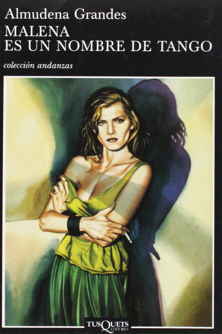 Malena es un nombre de tango: 211 (Andanzas)