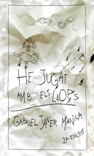 He jugat amb els llops: 15 (La Galera jove)
