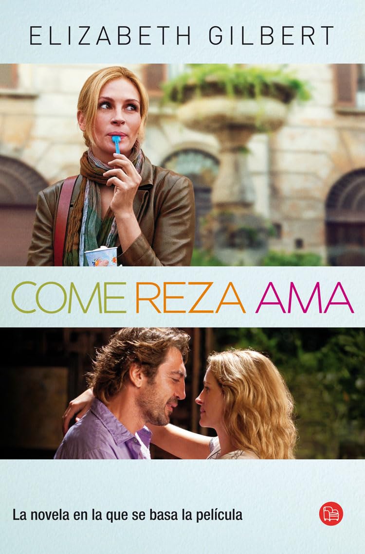 Comer, rezar, amar